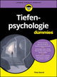 Book cover of: Tiefenpsychologie fur Dummies. By: Timo Storck