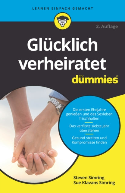 Book cover of: Glucklich verheiratet fur Dummies. By: Steven S. Simring