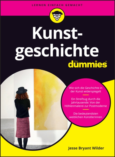 Book cover of: Kunstgeschichte fur Dummies. By: Jesse Bryant Wilder