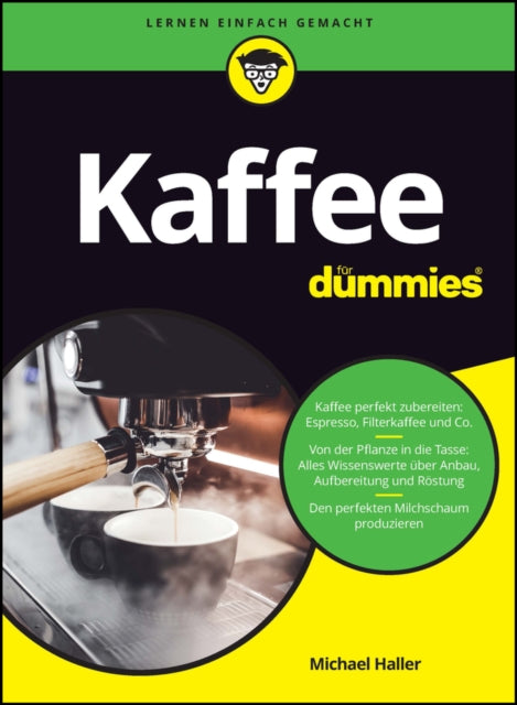 Book cover of: Kaffee fur Dummies. By: Michael Haller