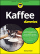 Book cover of: Kaffee fur Dummies. By: Michael Haller