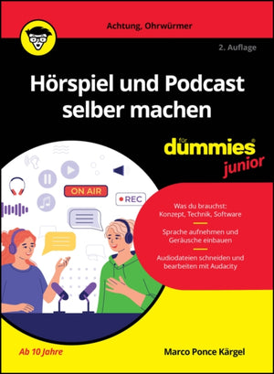 Horspiel und Podcast selber machen fur Dummies Junior