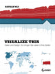 Book cover of: Visualize This!. By: Nathan Yau