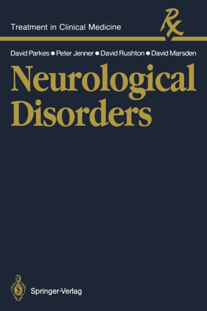 Book cover of: Neurological Disorders. By: John David Parkes