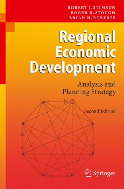 Book cover of: Regional Economic Development. By: Robert J. Stimson