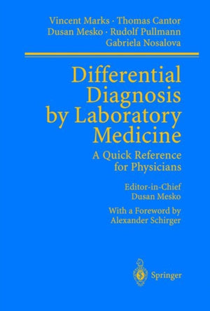 Differential Diagnosis by Laboratory Medicine