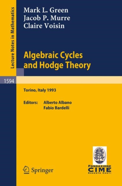 Book cover of: Algebraic Cycles and Hodge Theory