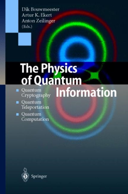 Book cover of: Physics of Quantum Information