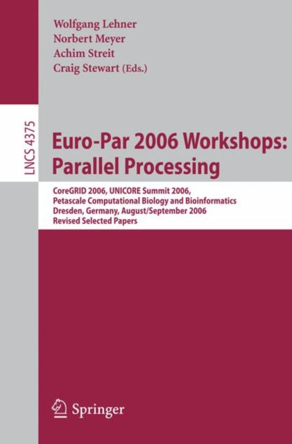 Book cover of: Euro-Par 2006 Workshops: Parallel Processing