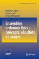 Book cover of: Ensembles ordonnes finis : concepts, resultats et usages. By: Nathalie Caspard