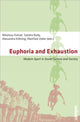 Book cover of: Euphoria and Exhaustion