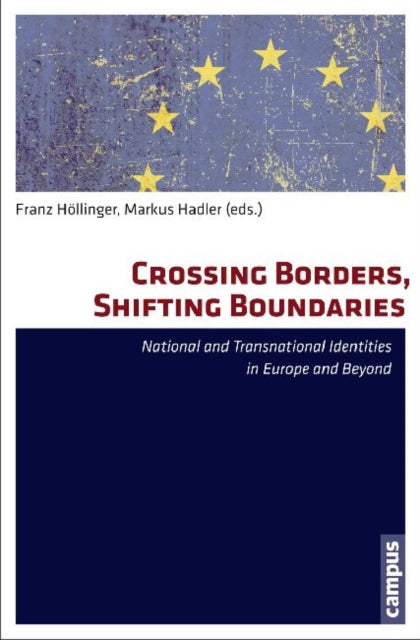 Book cover of: Crossing Borders, Shifting Boundaries