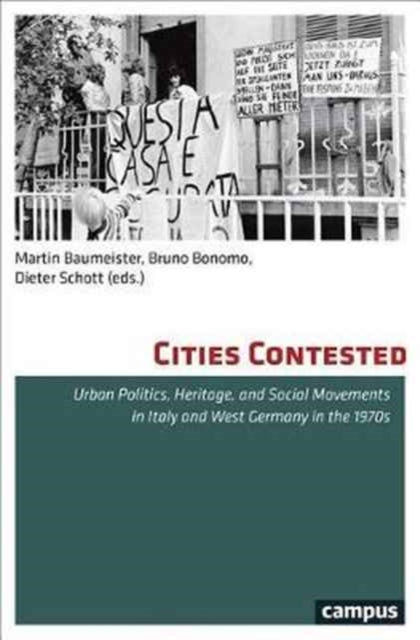 Book cover of: Cities Contested. By: Martin Baumeister