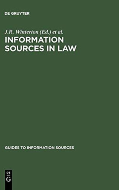 Book cover of: Information Sources in Law. By: J. R. Winterton
