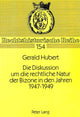Book cover of: Die Diskussion um die rechtliche Natur der Bizone in den Jahren 1947-1949
