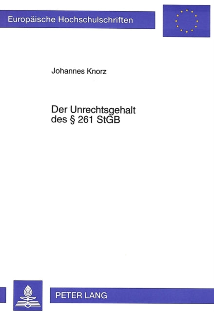 Book cover of: Der Unrechtsgehalt Des § 261 Stgb