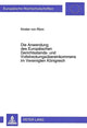 Book cover of: Die Anwendung des Europaeischen Gerichtsstands- und Vollstreckungsuebereinkommens im Vereinigten Koenigreich