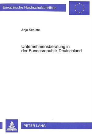 Unternehmensberatung in der Bundesrepublik Deutschland