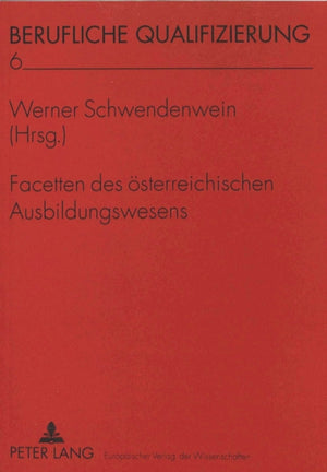 Facetten des oesterreichischen Ausbildungswesens