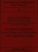 Book cover of: Bildschirmmedien Im Alltag Von Kindern Und Jugendlichen- Medienpaedagogische Forschung in Der Schule