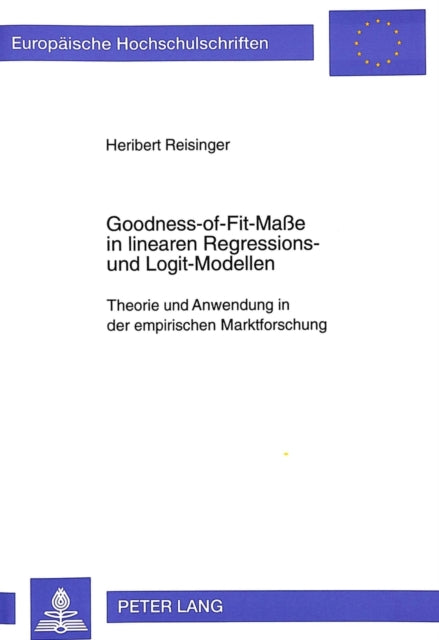 Book cover of: Goodness-of-Fit-Mae in linearen Regressions- und Logit-Modellen