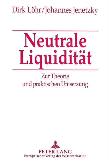Book cover of: Neutrale Liquiditaet