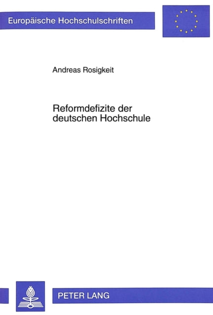 Book cover of: Reformdefizite der deutschen Hochschule