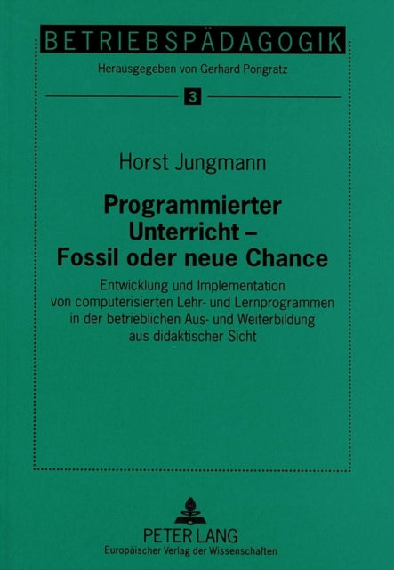 Book cover of: Programmierter Unterricht - Fossil oder neue Chance
