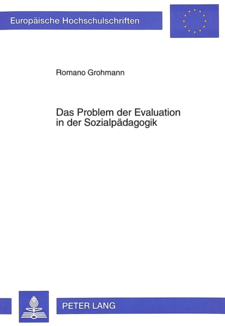 Book cover of: Problem Der Evaluation in Der Sozialpaedagogik