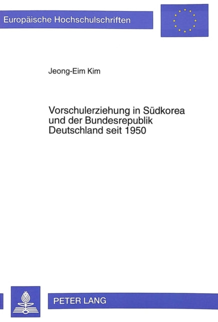 Book cover of: Vorschulerziehung in Suedkorea Und Der Bundesrepublik Deutschland Seit 1950