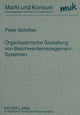Book cover of: Organisatorische Gestaltung Von Beschwerdemanagement-Systemen. By: Peter Schober