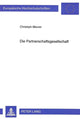 Book cover of: Die Partnerschaftsgesellschaft