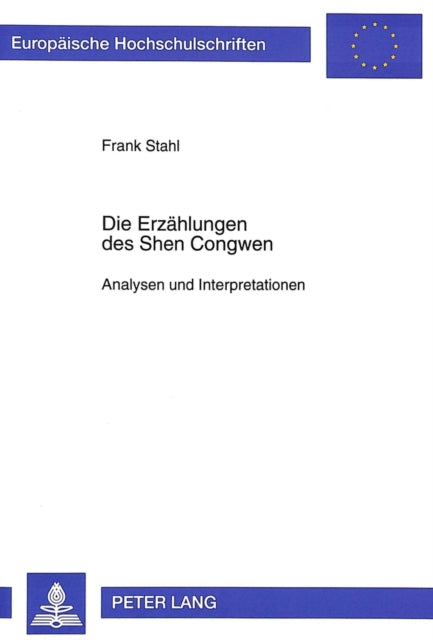 Book cover of: Die Erzaehlungen des Shen Congwen