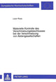 Book cover of: Materielle Kontrolle des Verschmelzungsbeschlusses bei der Verschmelzung von Aktiengesellschaften