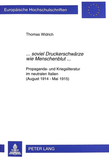 Book cover of: ...«soviel Druckerschwaerze wie Menschenblut»...