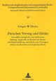 Book cover of: Zwischen Vertrag und Delikt