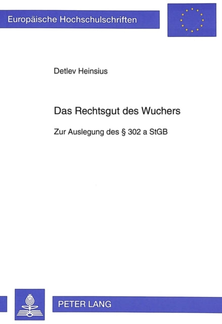 Book cover of: Das Rechtsgut Des Wuchers