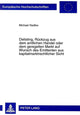 Book cover of: Delisting, Rueckzug aus dem amtlichen Handel oder dem geregelten Markt auf Wunsch des Emittenten aus kapitalmarktrechtlicher Sicht. By: Michael Radtke