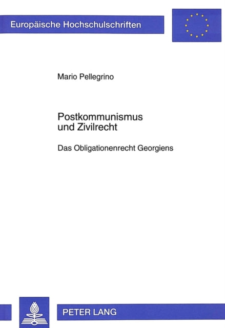 Book cover of: Postkommunismus und Zivilrecht