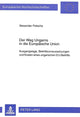 Book cover of: Der Weg Ungarns in die Europaeische Union