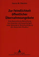 Book cover of: Zur Feindlichkeit oeffentlicher Uebernahmeangebote
