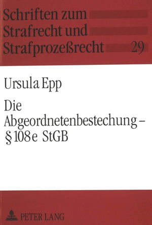 Die Abgeordnetenbestechung -  108e StGB