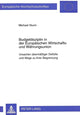 Book cover of: Budgetdisziplin in Der Europaeischen Wirtschafts- Und Waehrungsunion. By: Michael Sturm