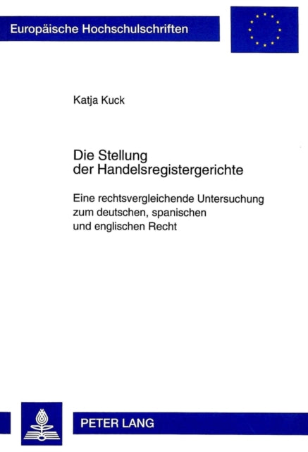 Book cover of: Die Stellung der Handelsregistergerichte