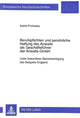 Book cover of: Berufspflichten und persoenliche Haftung des Anwalts als Geschaeftsfuehrer der Anwalts-GmbH