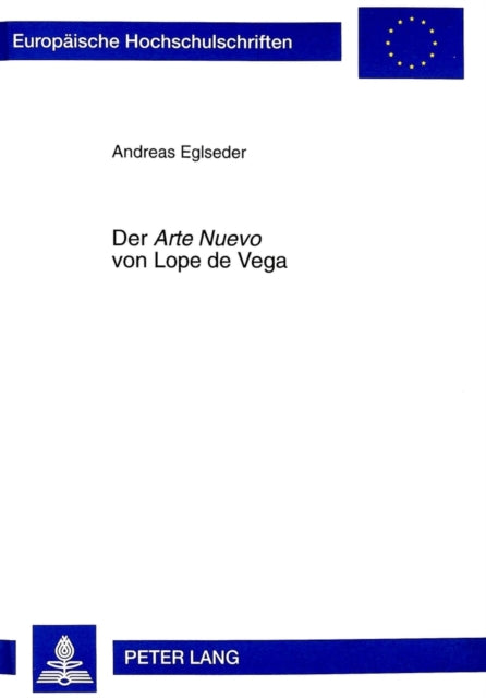 Book cover of: Der «Arte Nuevo» Von Lope de Vega