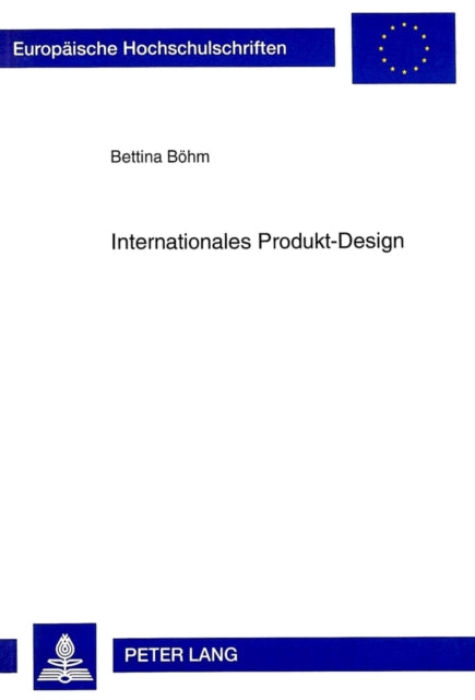 Book cover of: Internationales Produkt-Design. By: Bettina Bohm