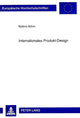 Book cover of: Internationales Produkt-Design. By: Bettina Bohm