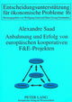 Book cover of: Anbahnung und Erfolg von europaeischen kooperativen F&E-Projekten. By: Alexandre Saad