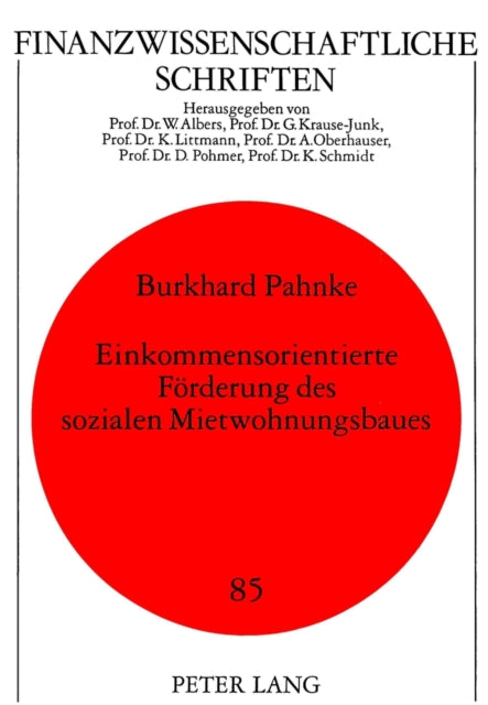 Book cover of: Einkommensorientierte Foerderung des sozialen Mietwohnungsbaues. By: Burkhard Pahnke